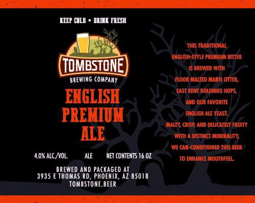 English Premium Ale - Tombstone Brewing Company - 16 oz can