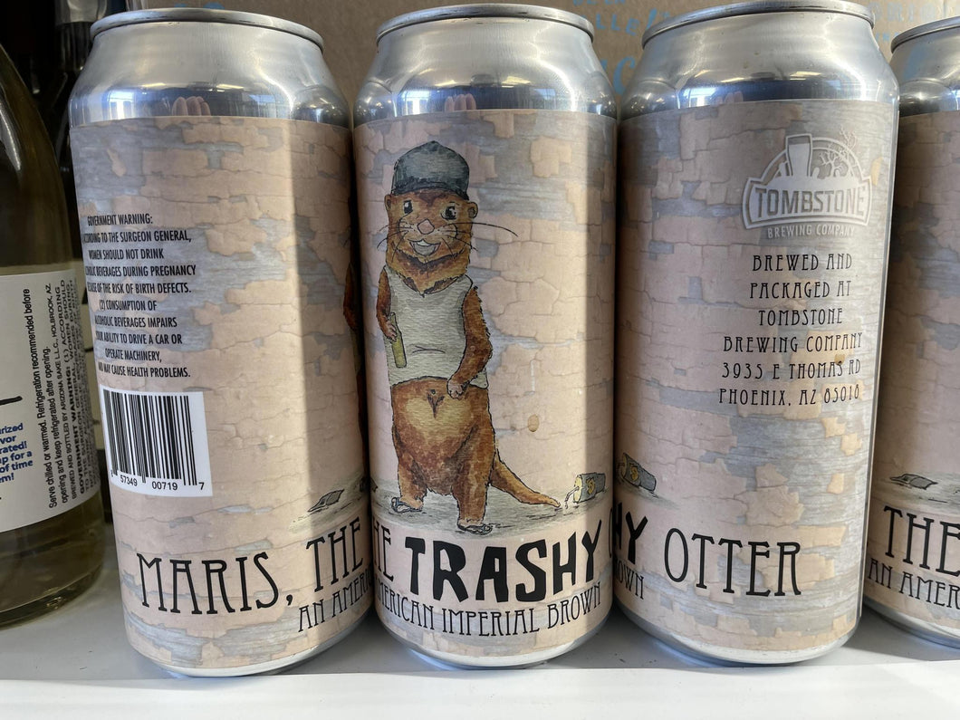 Maris the Trashy Otter Imperial Brown Ale - Tombstone Brewing co - 16 oz can