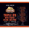 Triple IPa with Strata, Neslon, and Citra - Tombstone Brewing - 16 oz