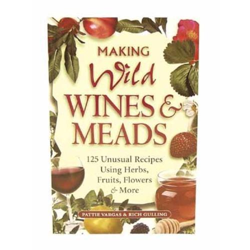 Book - Making Wild Wines and Meads